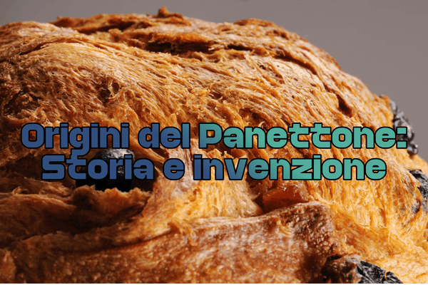 Chi ha inventato il panettone